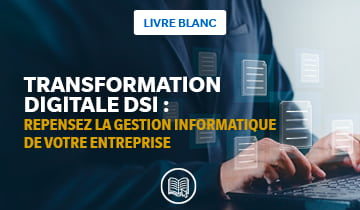 Transformation digitale DSI