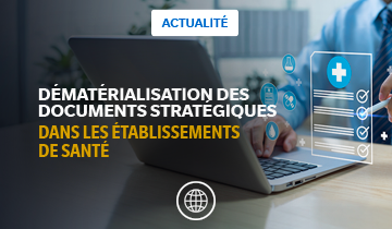 Dématérialisation établissements santé
