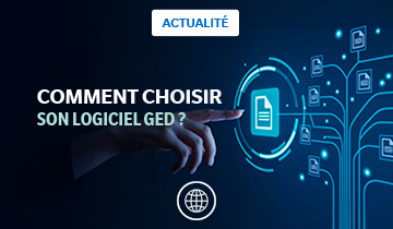 CHOISIR-LOGICIEL-GED